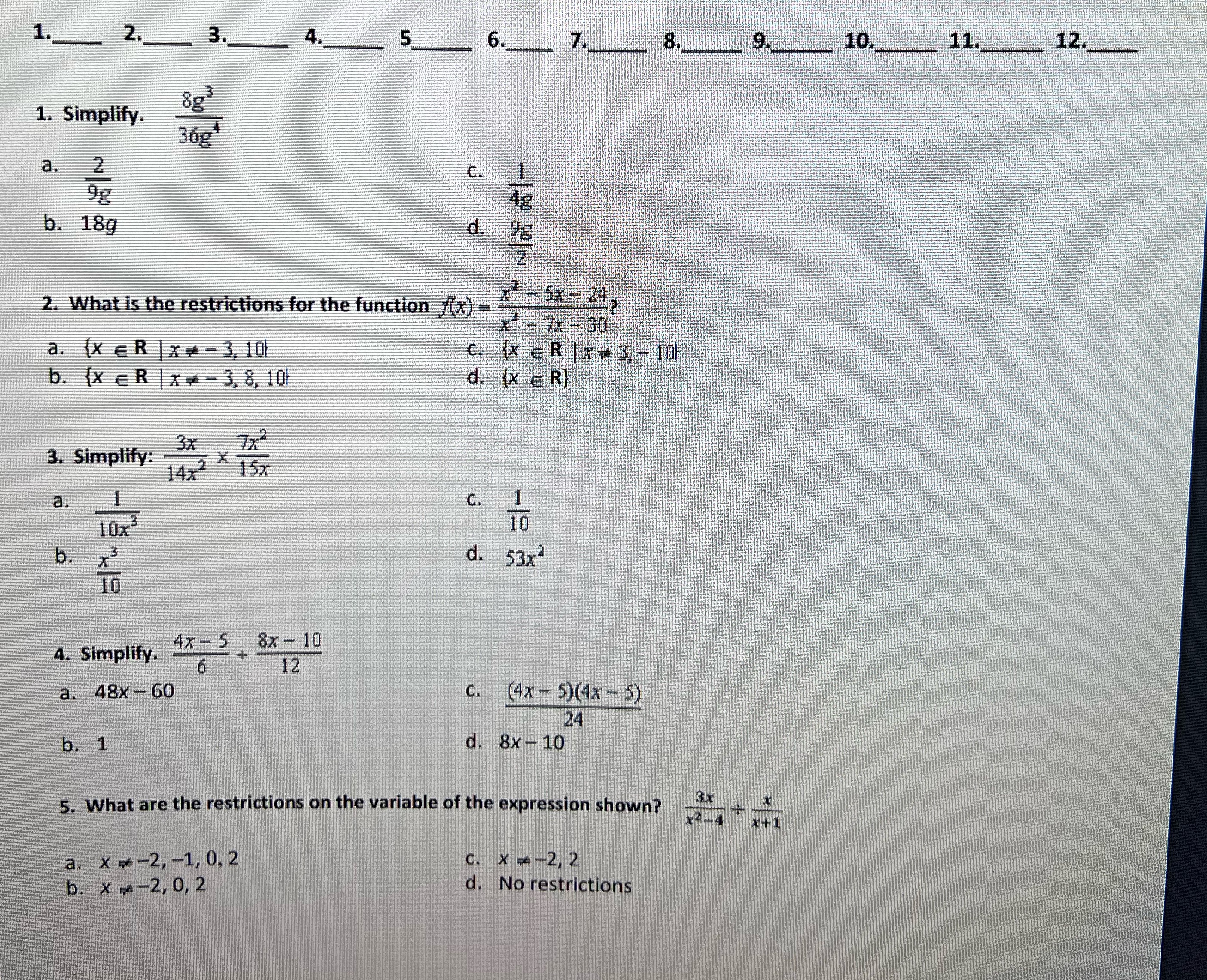 Please help complete 2. 3. 5_ 6 . 8 . 10 . 1.