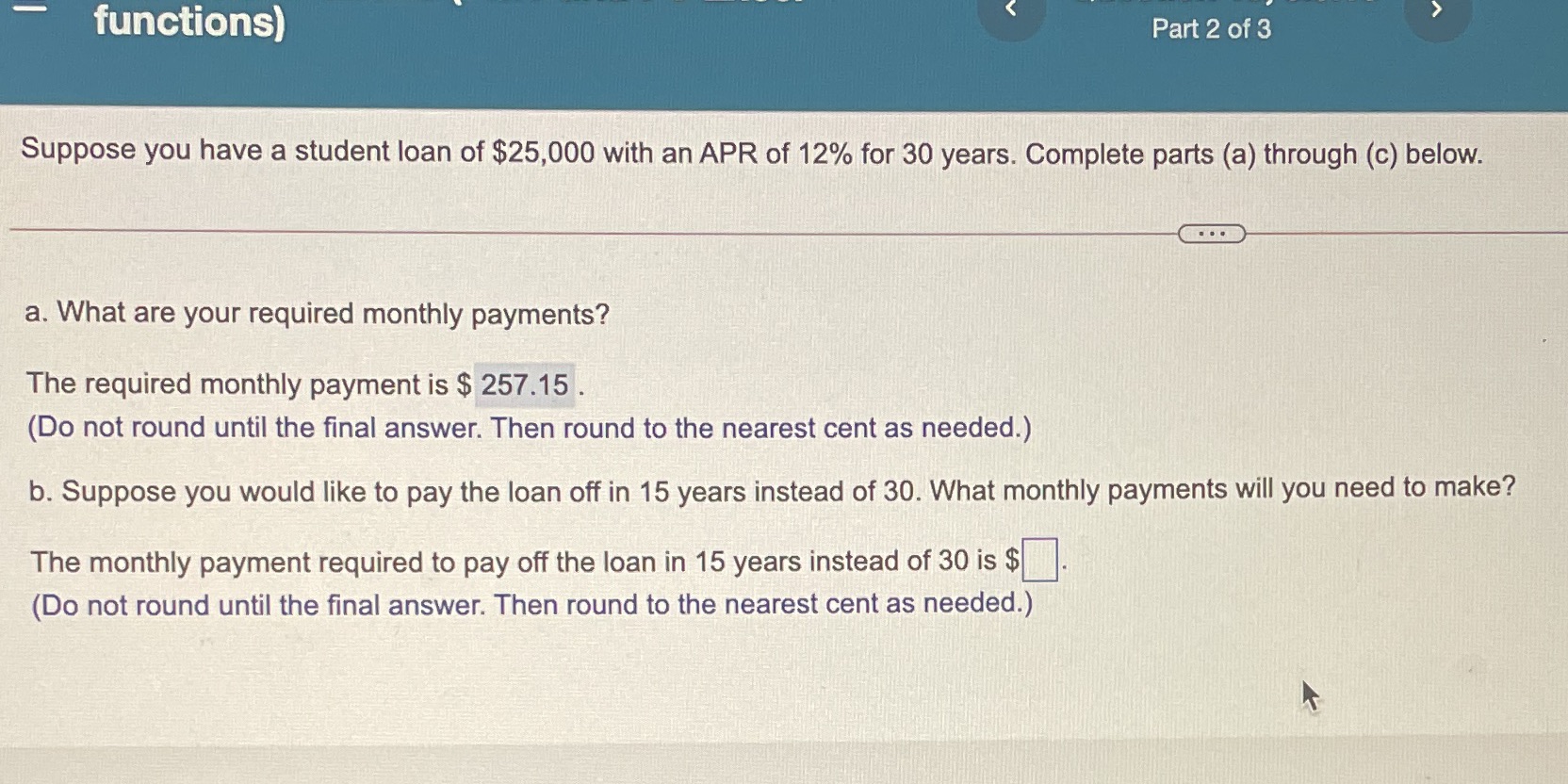 functions) Part 2 of 3 Suppose you have a student