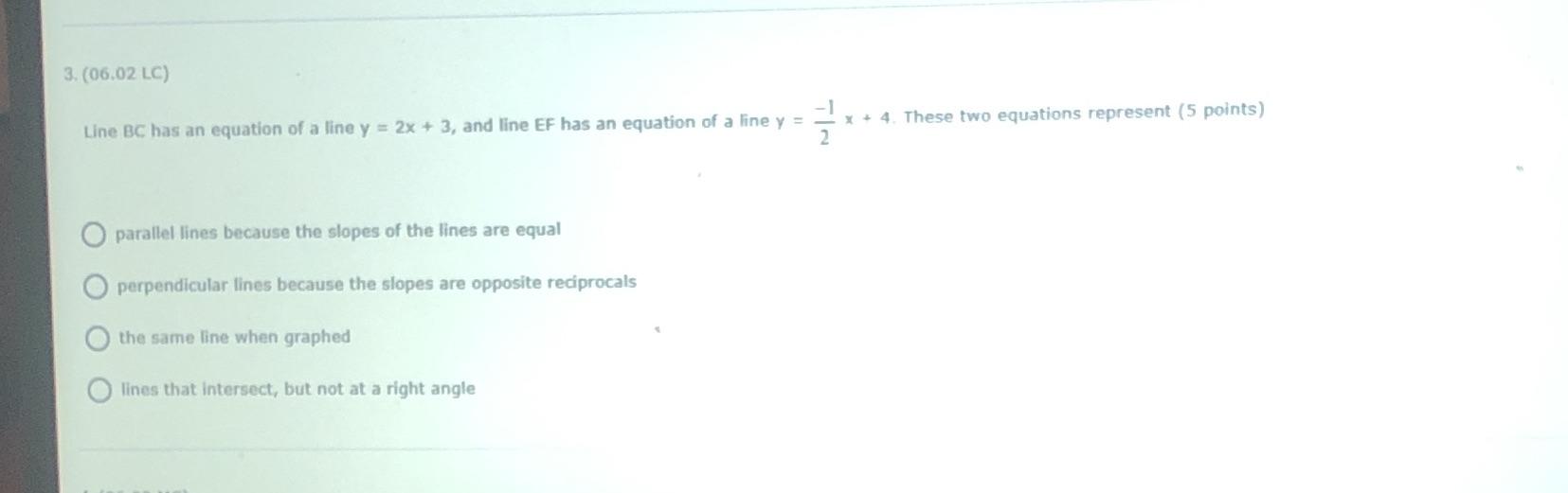 3. (06.02 LC) Line BC has an equation of a line y