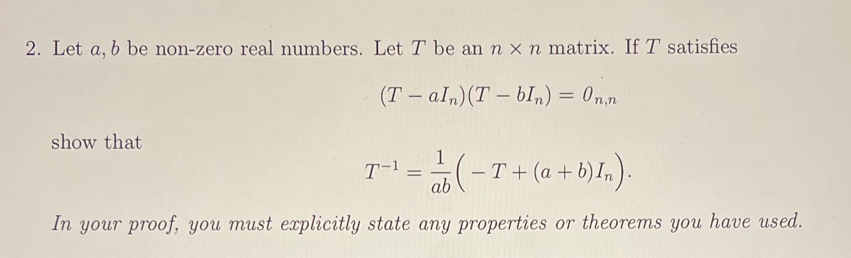 2. Let a, b be non-zero real numbers. Let T be an