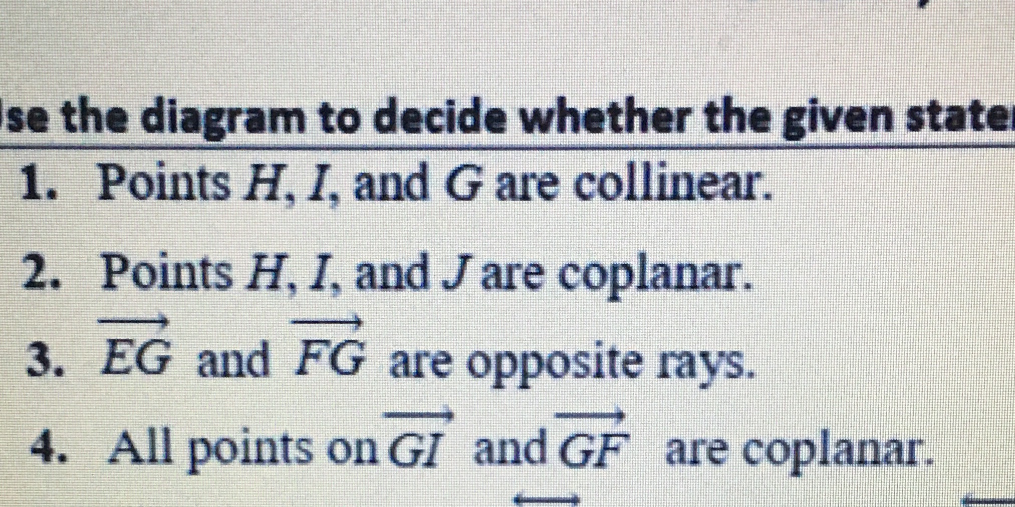 se the diagram to decide whether the given state