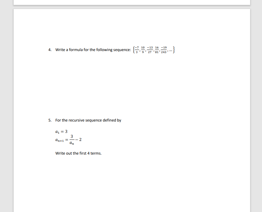 4. Write a formula for the following sequence: