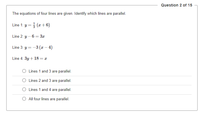 Question 2 of 15 The equations of four lines are