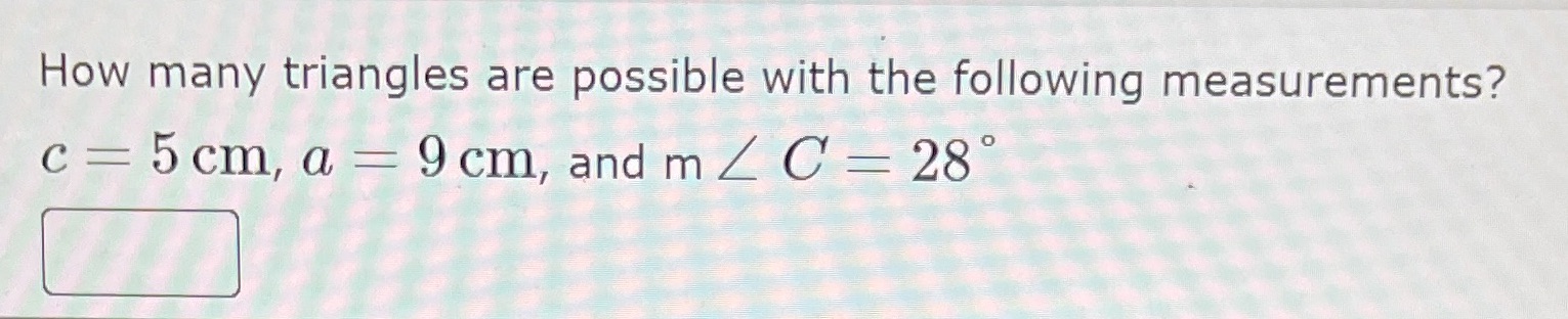 How many triangles are possible with the