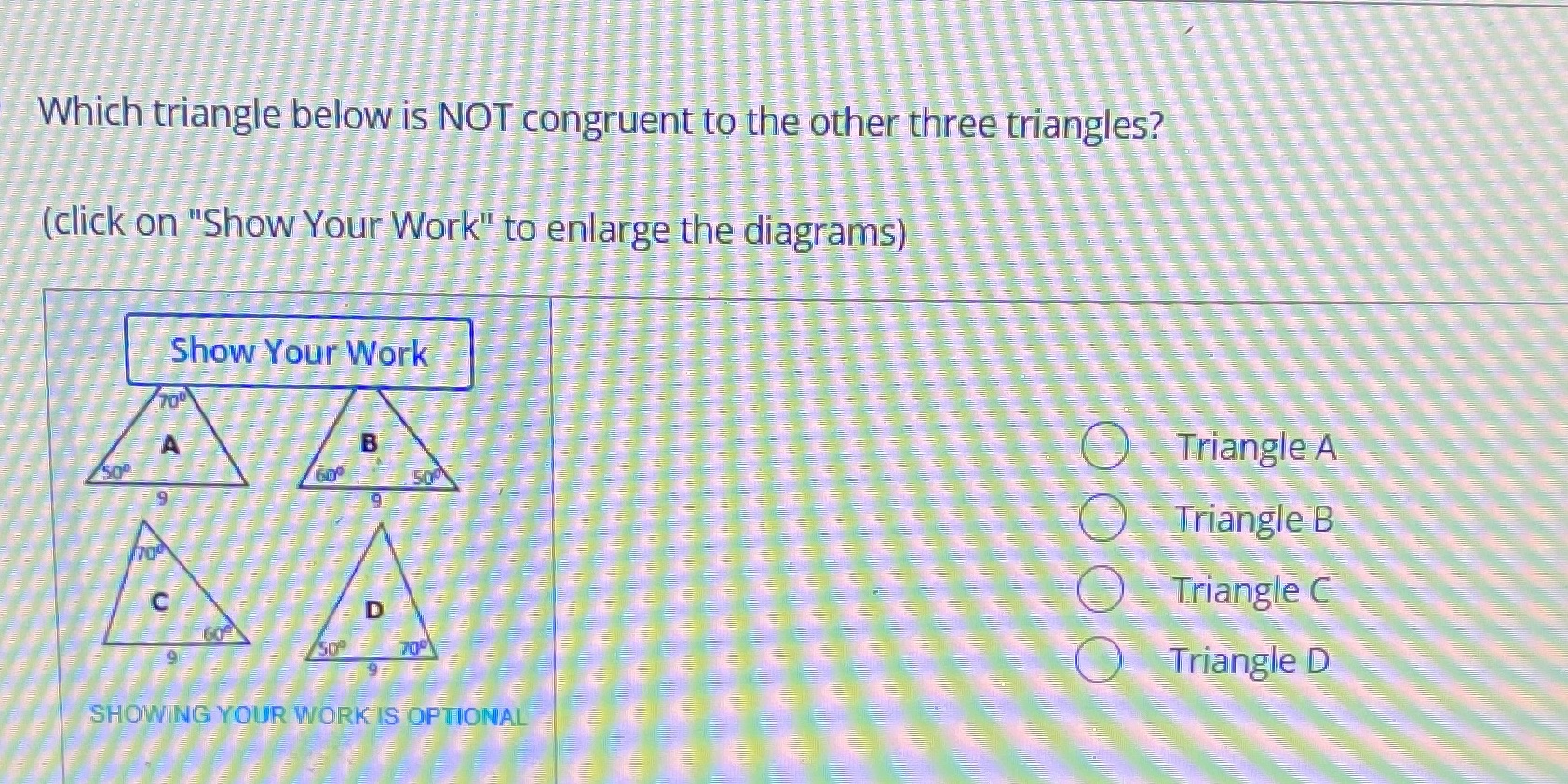 Which triangle below is NOT congruent to the