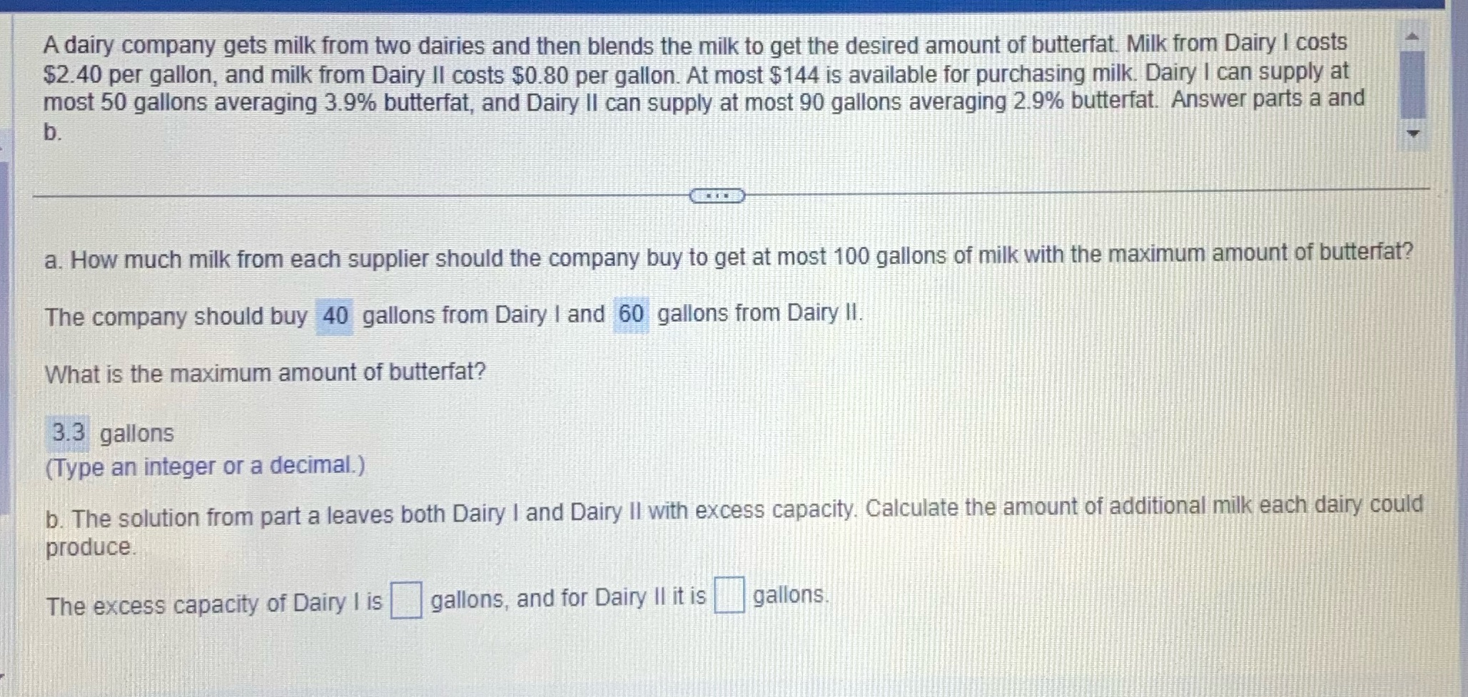 How to get answer for B? A dairy company gets