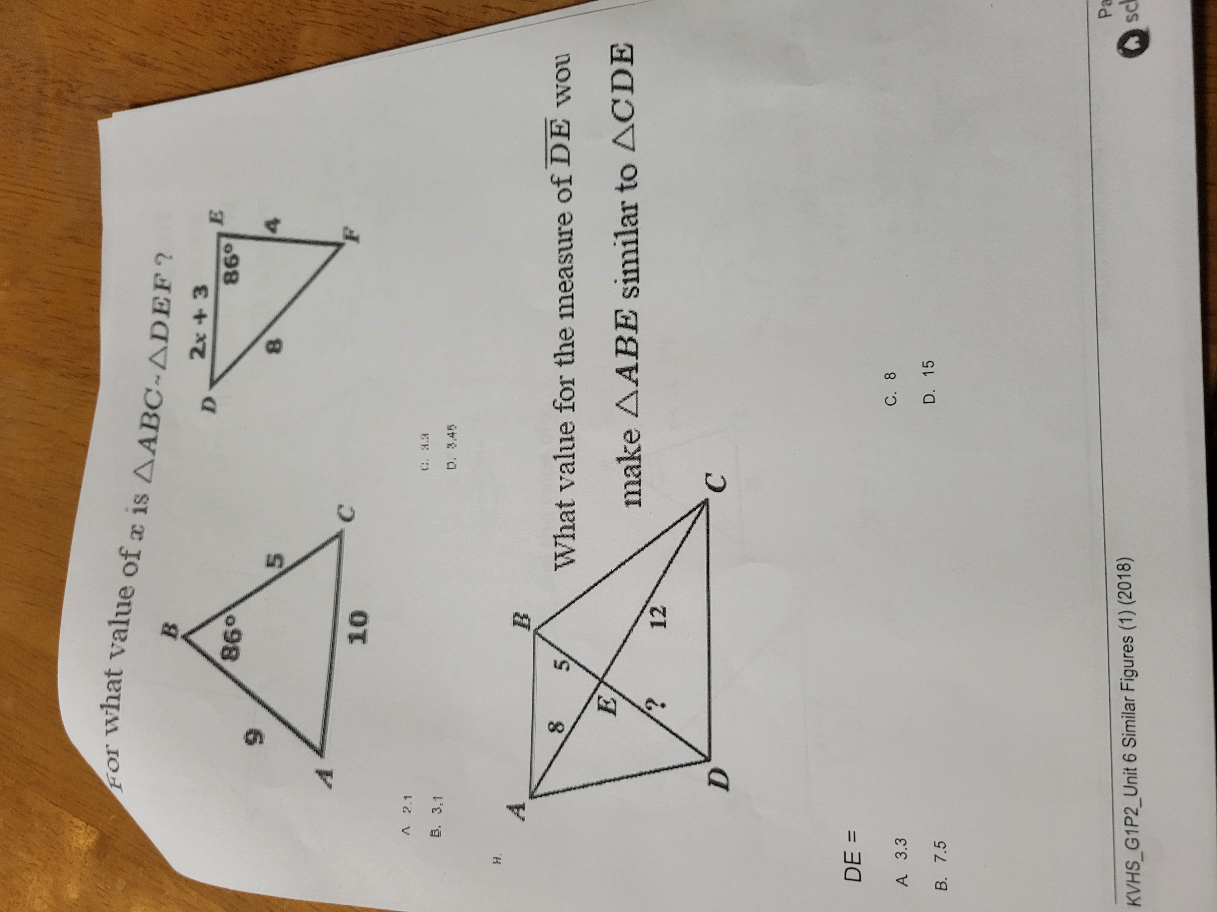 For what value of a is AABC~ADEF? B D 2x + 3 860