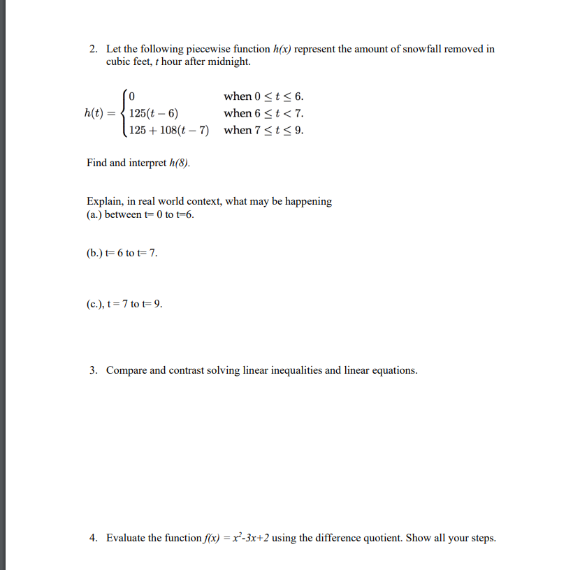 2. Let the following piecewise function h(x)