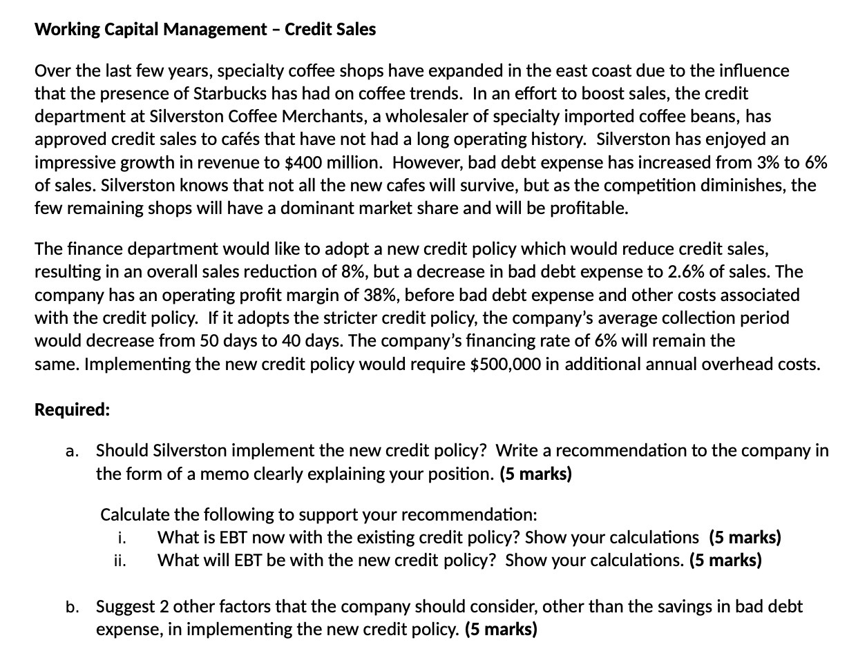 Working Capital Management - Credit Sales Over