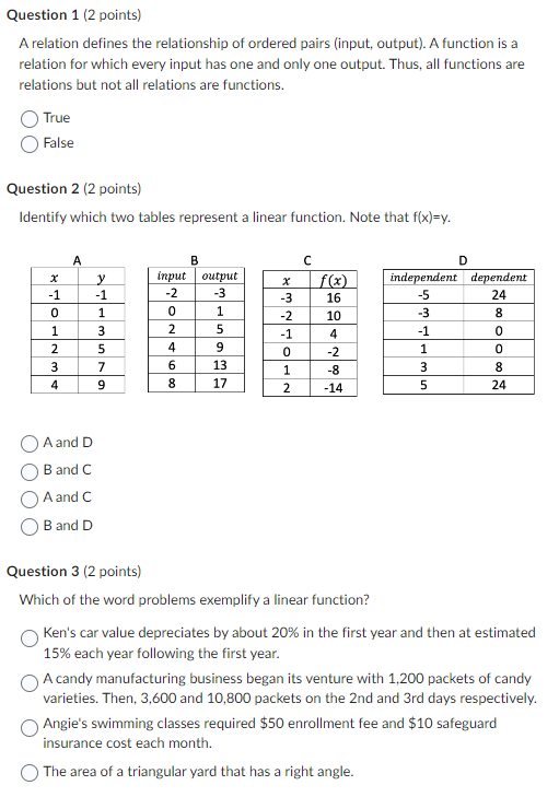 Question 1 (2 points) A relation defines the