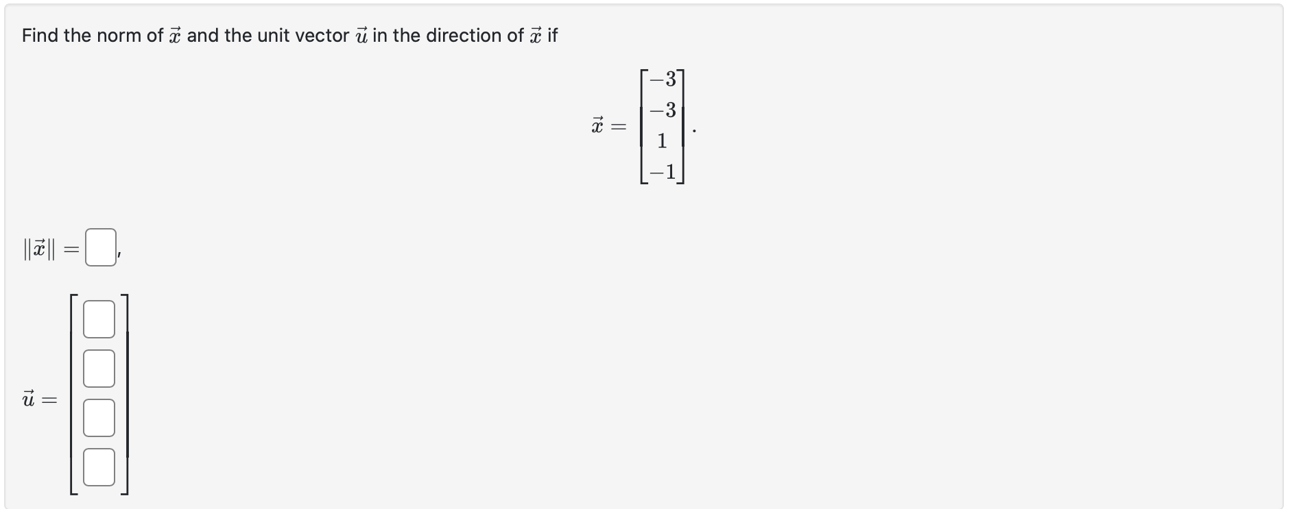 Find the norm of E and the unit vector 11 in the