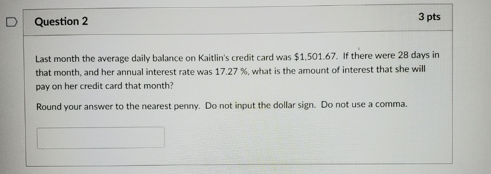 Last month the average daily balance on Kaitlin's
