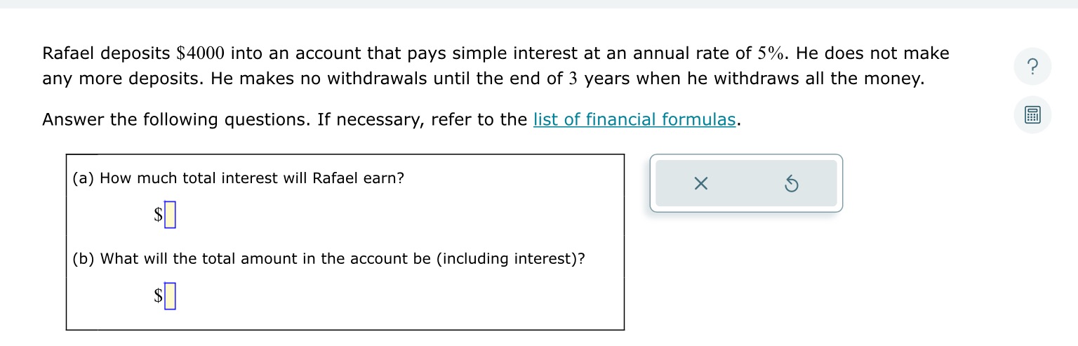 Rafael deposits $4000 into an account that pays
