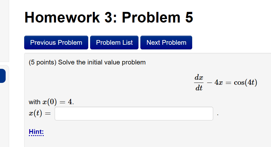 Homework 3: Problem 5 Previous Problem Problem