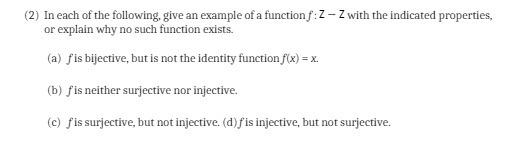 (2) In each of the following, give an example of