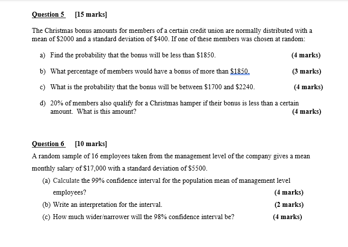 Question 5 [15 marks] The Christmas bonus amounts