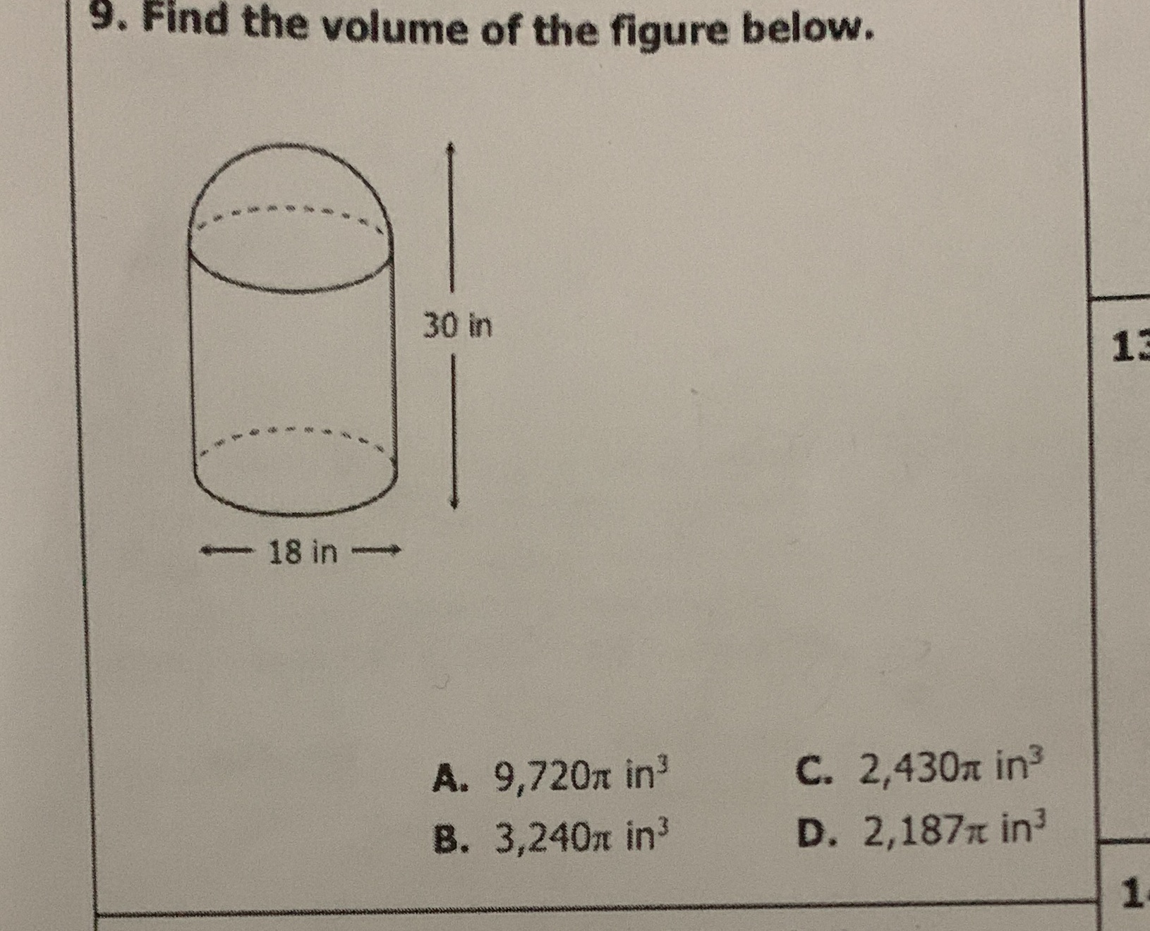 9. Find the volume of the figure below. 30 in I
