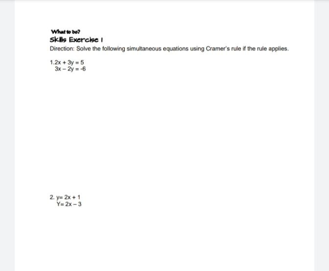 What to bo? Skils Exercise I Direction: Show that