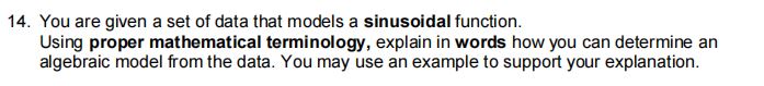 14. You are given a set of data that models a