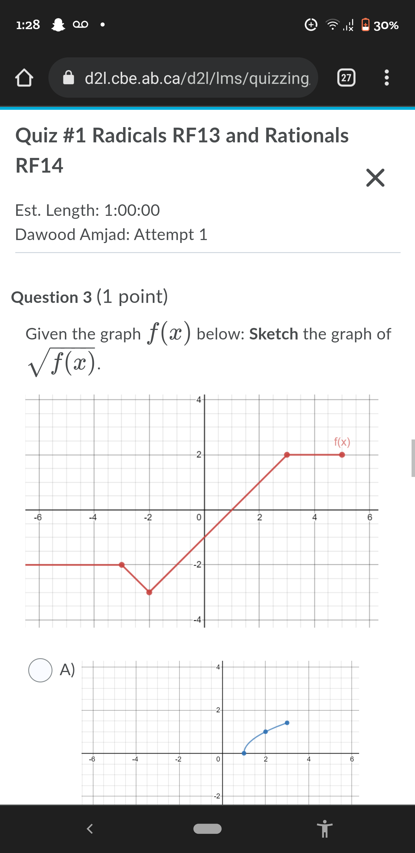 1:28 Q0 - 2IN 30% d21.cbe.ab.ca/d21/Ims/quizzing.