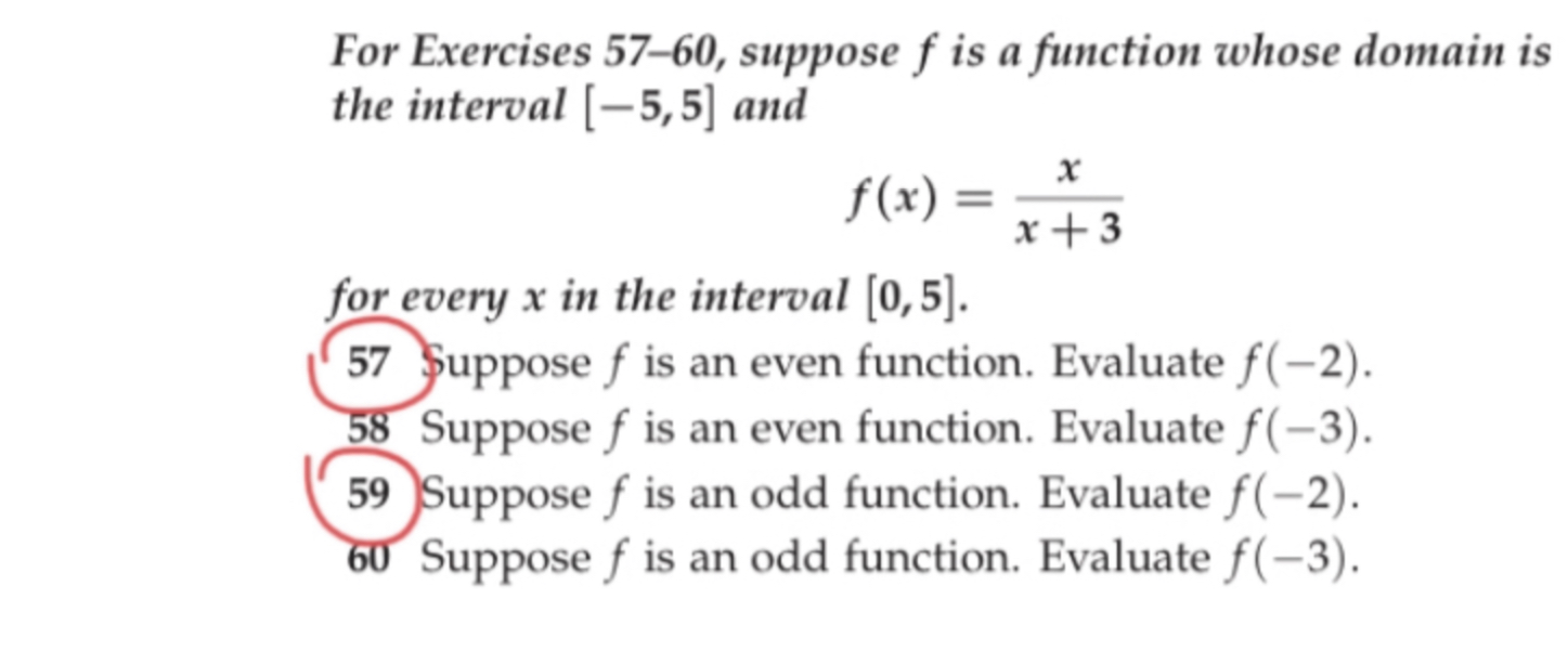 For Exercises 57-60, suppose f is a function