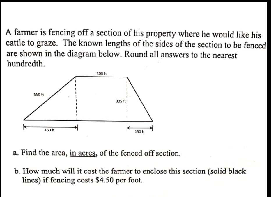 find the area in acres A farmer is fencing off a