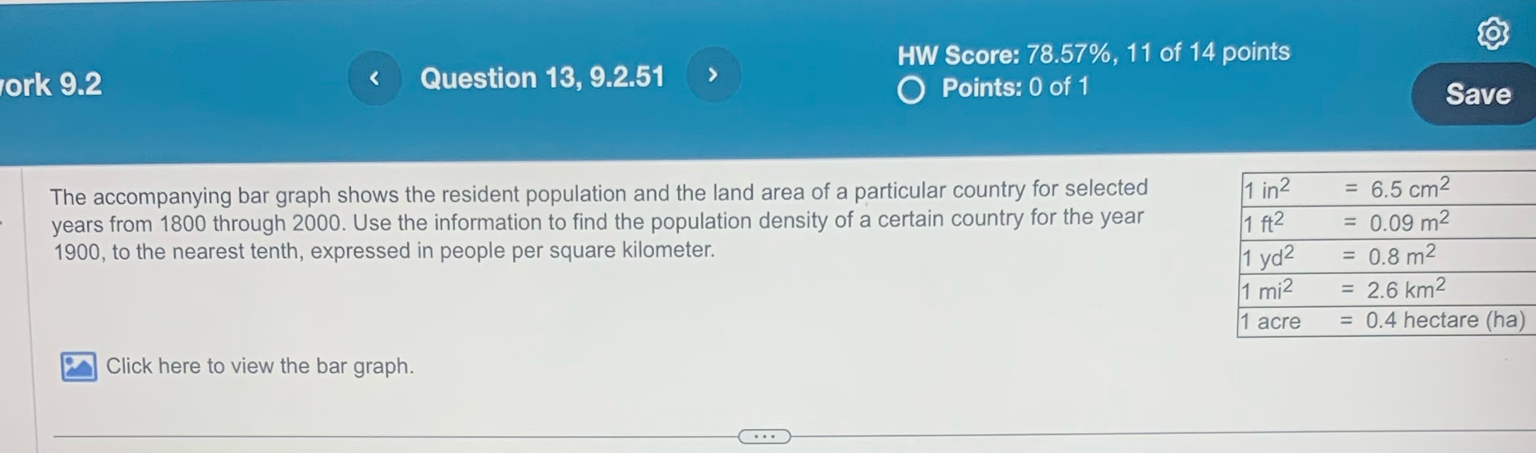 HW Score: 78.57%, 11 of 14 points Question 13,