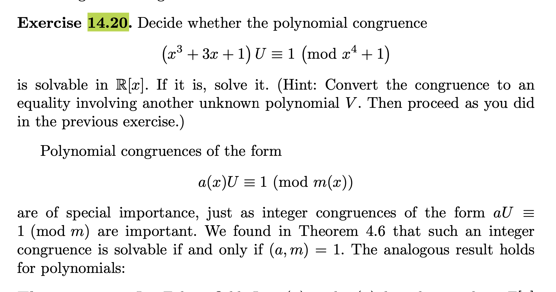 Exercise 14.20. Decide Whether the polynomial