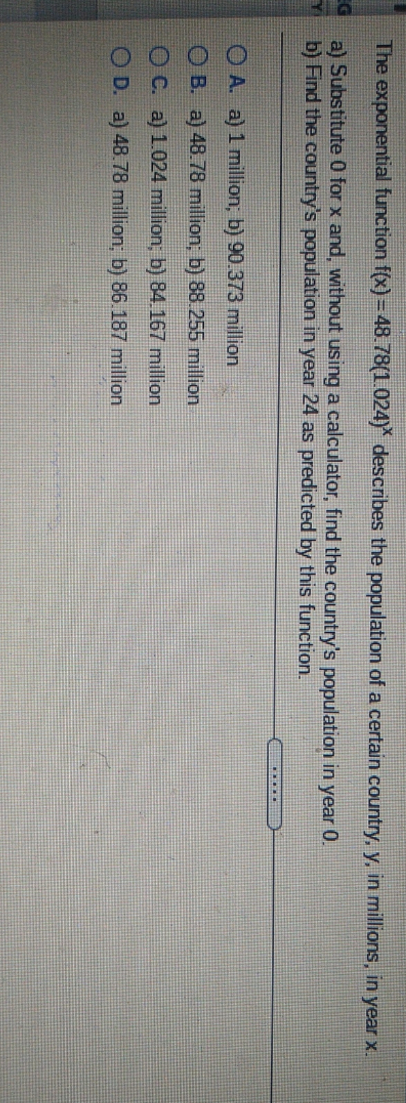 Help please The exponential function f(x) =