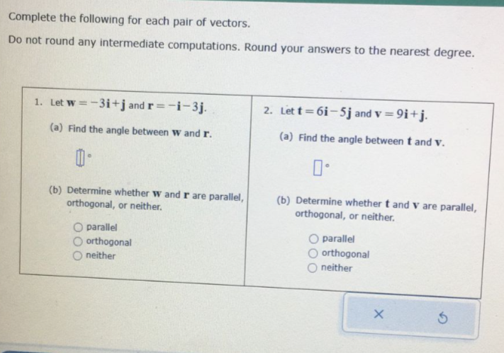 Complete the following for each pair of vectors.