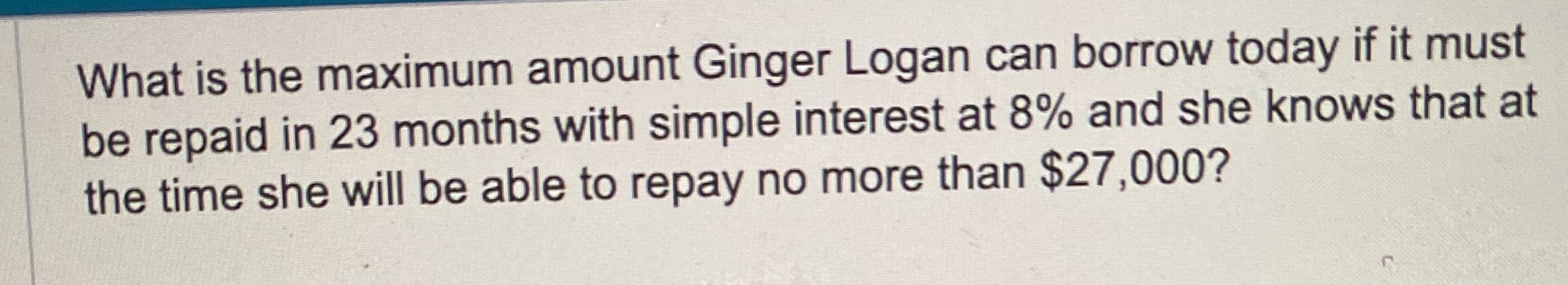 What is the maximum amount Ginger Logan can