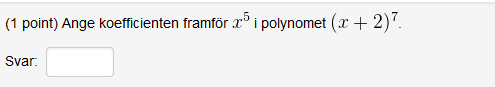 Enter the coefficient in front of x^{5} in the
