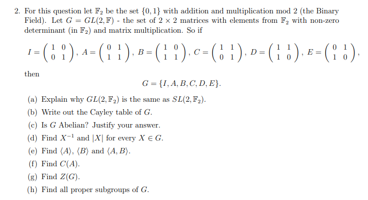 2. For this question let F2 be the set [I], 1}