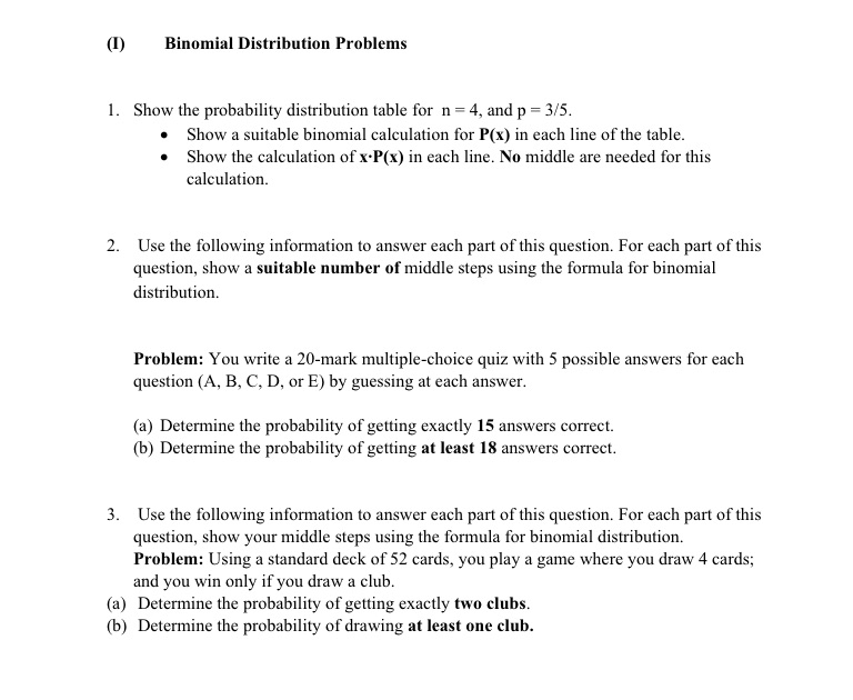 {I} Binomial Distribution Problems 1. Show the