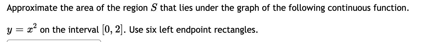 Compute the area of the Region S bounded by y =