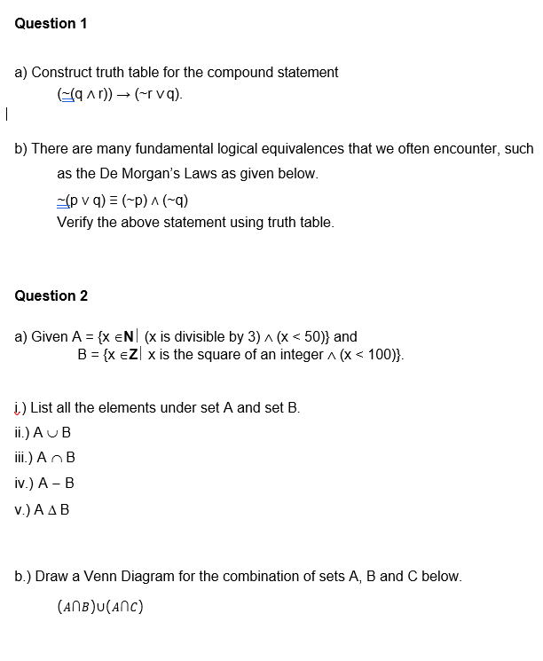 Question 1 a) Construct truth table for the