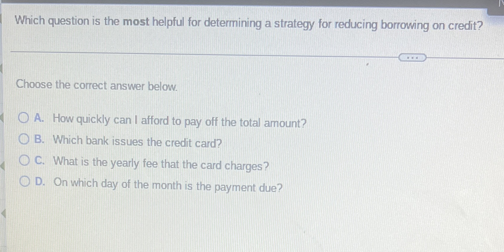 Which question is the most helpful for