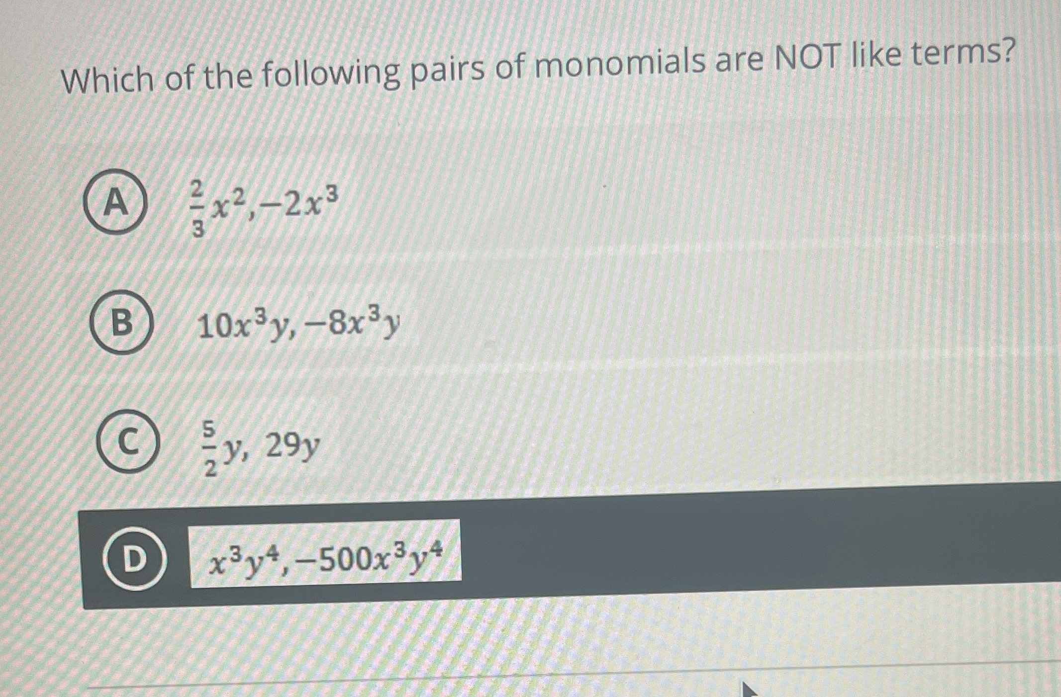 Which of the following pairs of monomials are NOT