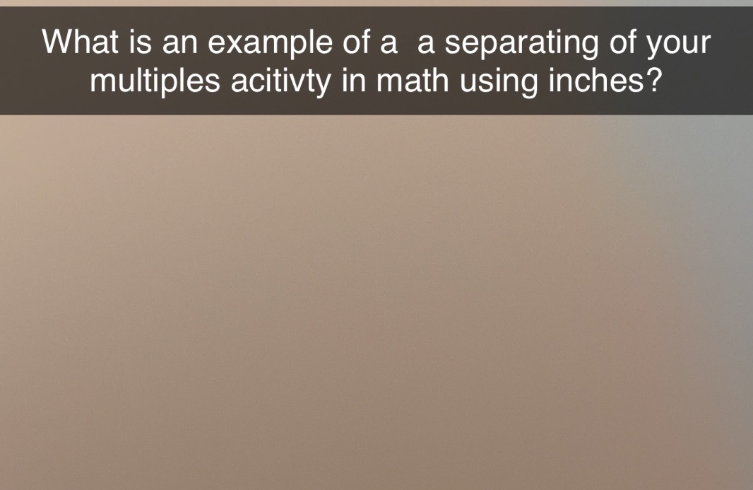 What is an example of a a separating of your