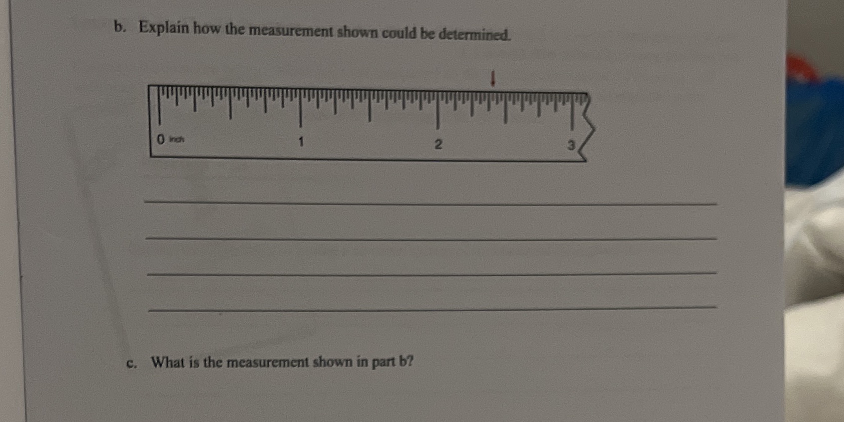 b. Explain how the measurement shown could be