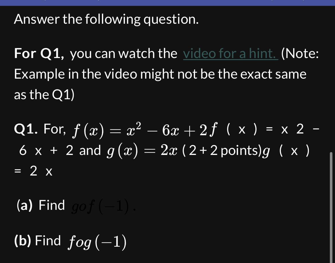 Answer the following question. For Q1, you can