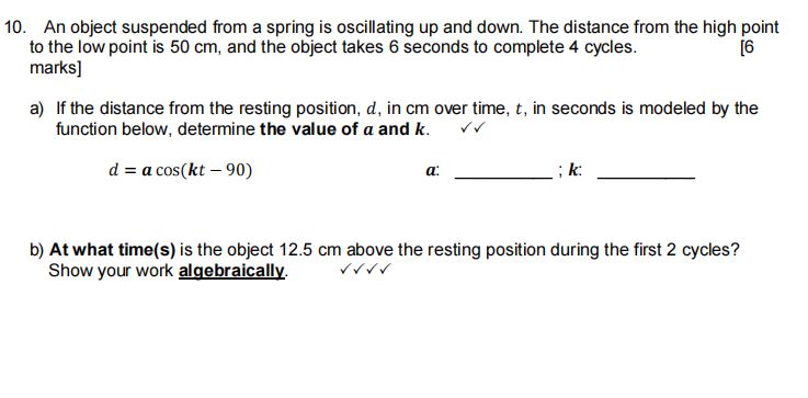10. An object suspended from a spring is