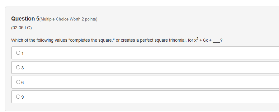 Question 1(Multiple Choice Worth 2 points) (02.05