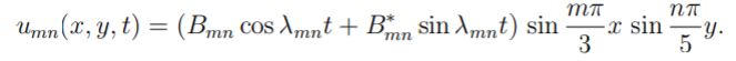 We consider a rectangular membrane \f\fur, y, t)
