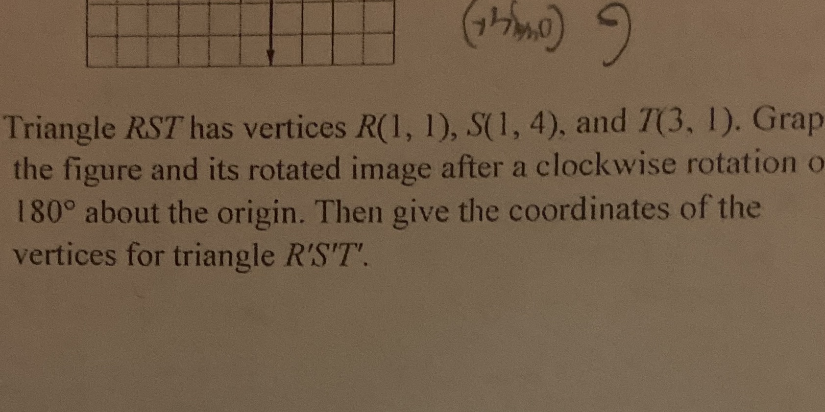 ( 7hbo ) 9) Triangle RST has vertices R( 1, 1),