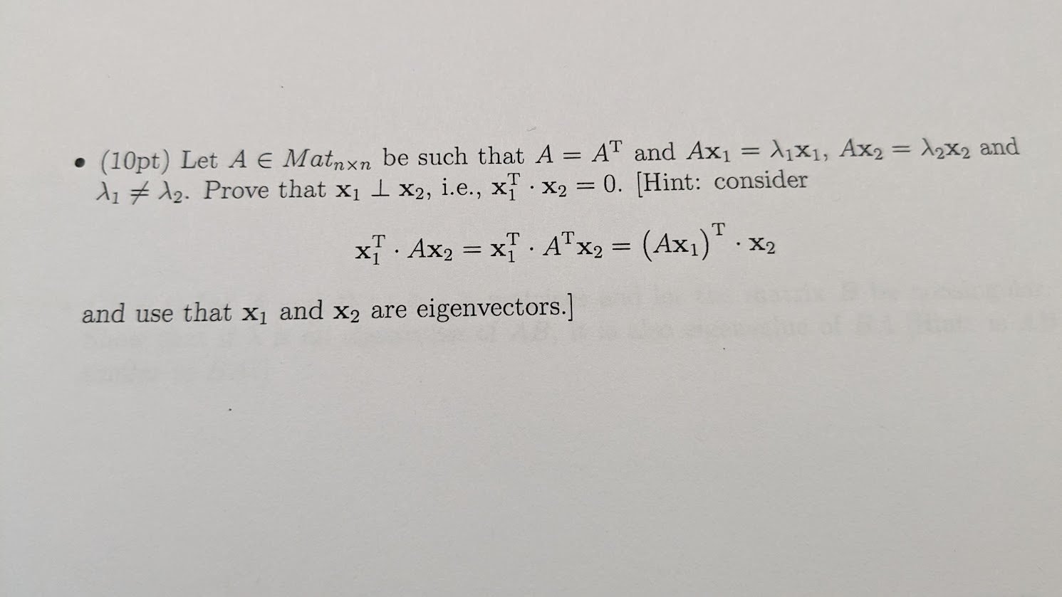 . (10pt) Let A E Matnxn be such that A = AT and