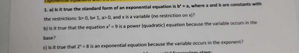 1. a) Is it true the standard form of an