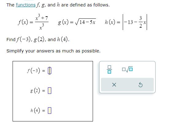 The functions f, g, and h are defined as follows.