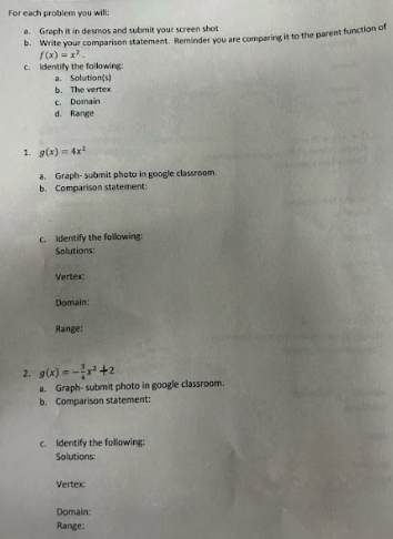 For each problem you will: in Graph it in desmos