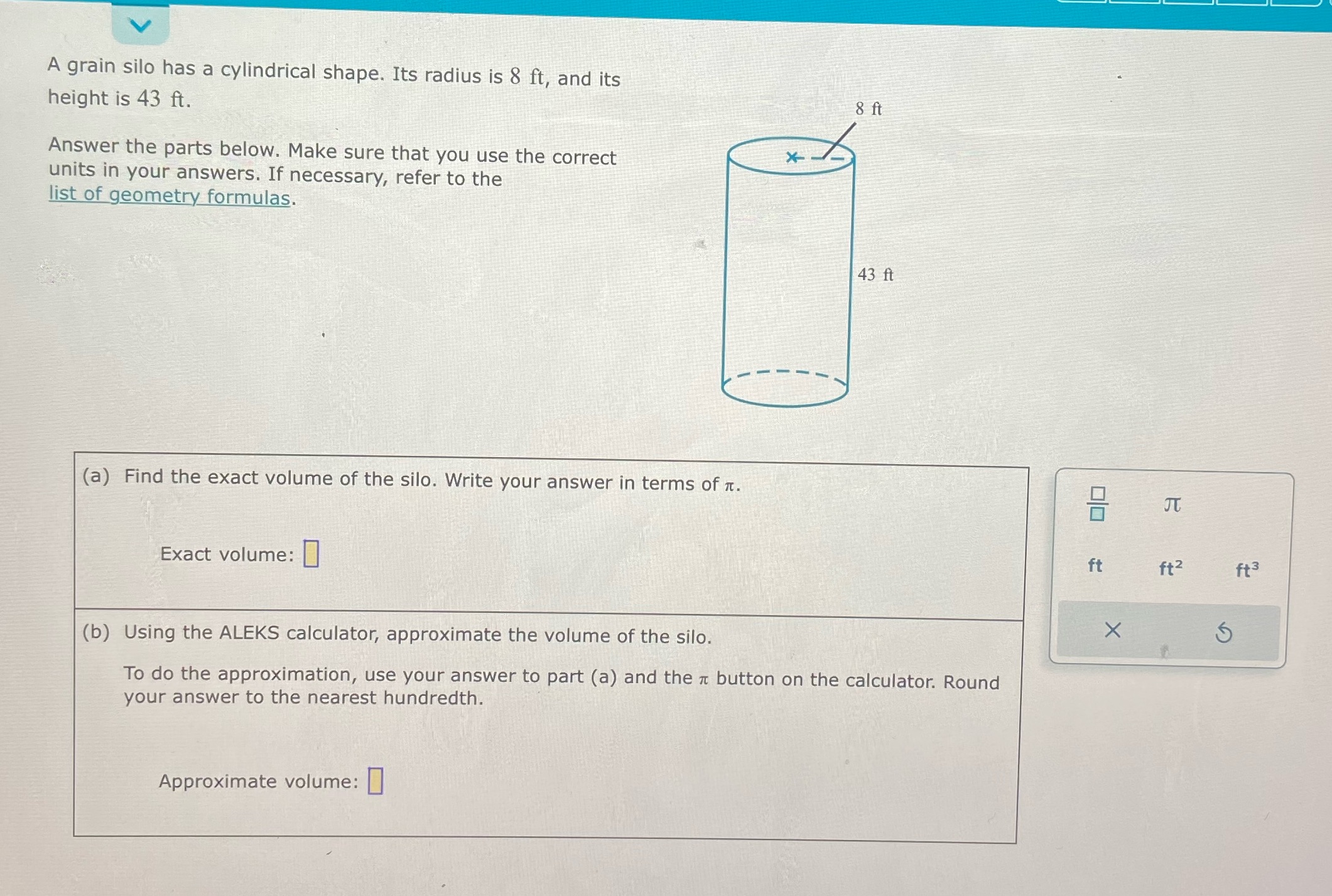 A grain silo has a cylindrical shape. Its radius